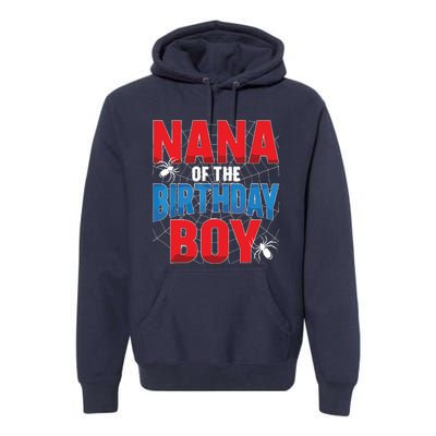 Nana Of The Birthday Spider Web Boy Family Matching Premium Hoodie