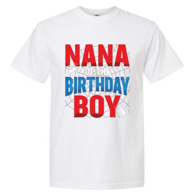 Nana Of The Birthday Spider Web Boy Family Matching Garment-Dyed Heavyweight T-Shirt