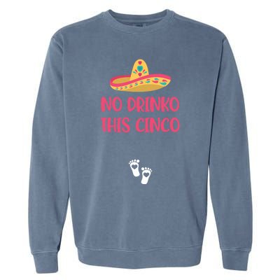 No O This Cinco Pregnancy Announcet Cinco De Mayo Gift Garment-Dyed Sweatshirt