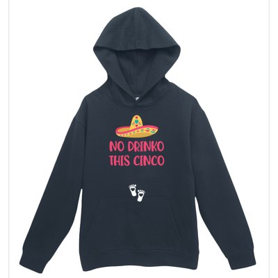 No O This Cinco Pregnancy Announcet Cinco De Mayo Gift Urban Pullover Hoodie