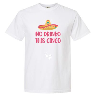 No O This Cinco Pregnancy Announcet Cinco De Mayo Gift Garment-Dyed Heavyweight T-Shirt