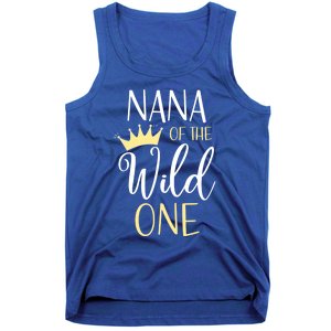 Nana Of The Wild One First Birthday Matching Family Meaningful Gift Tank Top