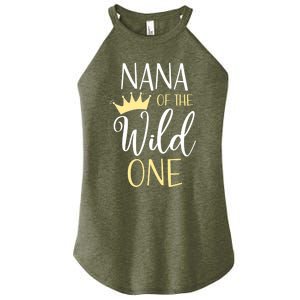 Nana Of The Wild One First Birthday Matching Family Meaningful Gift Women's Perfect Tri Rocker Tank