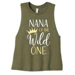 Nana Of The Wild One First Birthday Matching Family Meaningful Gift Women's Racerback Cropped Tank