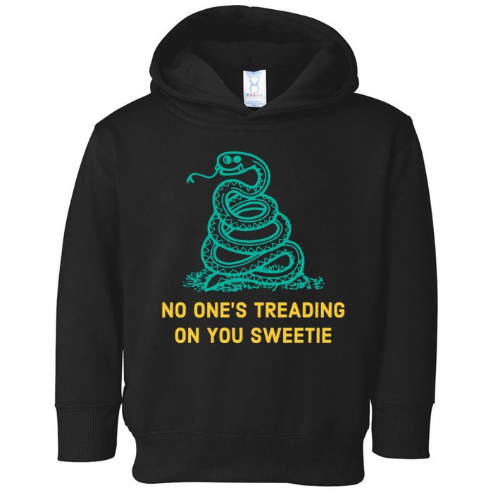 No Ones Treading On You Sweetie Snake Toddler Hoodie