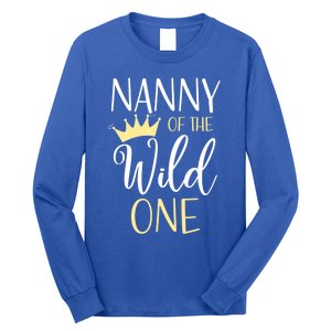 Nanny Of The Wild One First Birthday Matching Family Gift Long Sleeve Shirt