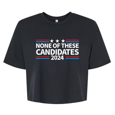 None Of These Candidates 2024 Funny Nevada President Bella+Canvas Jersey Crop Tee