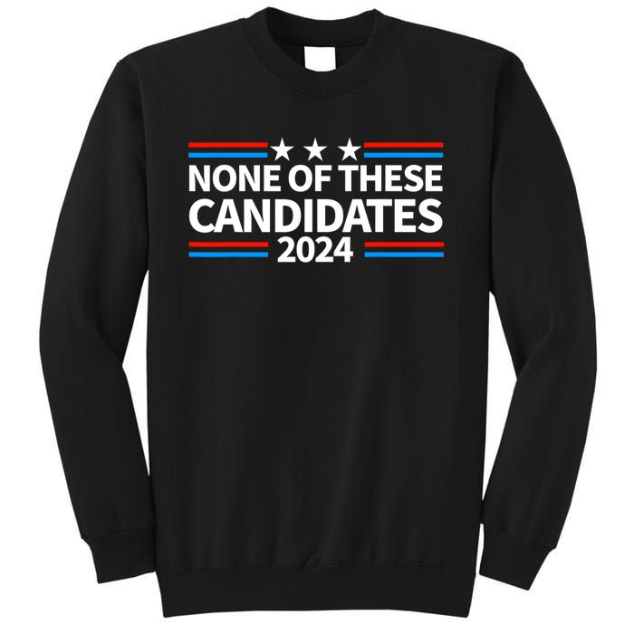 None Of These Candidates 2024 Funny Nevada President Sweatshirt