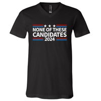 None Of These Candidates 2024 Funny Nevada President V-Neck T-Shirt