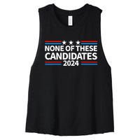 None Of These Candidates 2024 Funny Nevada President Women's Racerback Cropped Tank