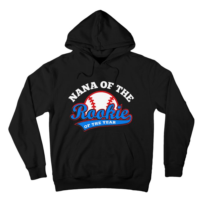 Nana of the Rookie of the Year Baseball Grandma Hoodie