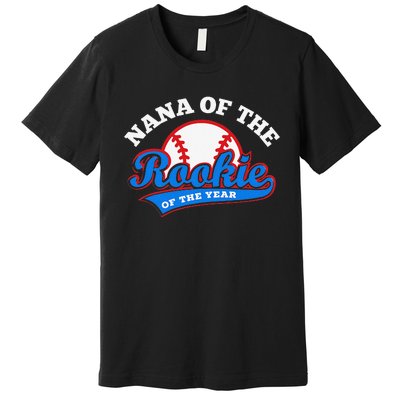 Nana of the Rookie of the Year Baseball Grandma Premium T-Shirt