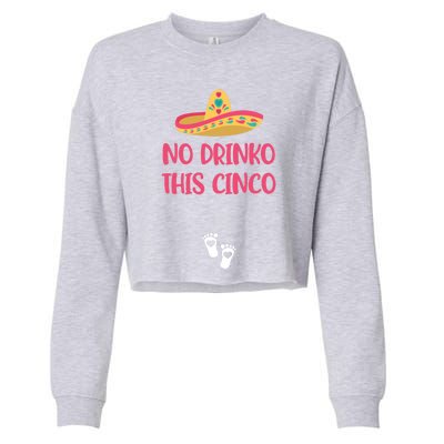 No O This Cinco Pregnancy Announcet Cinco De Mayo Gift Cropped Pullover Crew