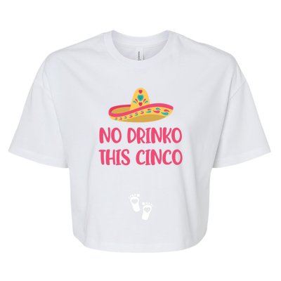 No O This Cinco Pregnancy Announcet Cinco De Mayo Gift Bella+Canvas Jersey Crop Tee