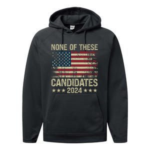 None Of These Candidates 2024 Usa Flag Funny Election 2024 Performance Fleece Hoodie