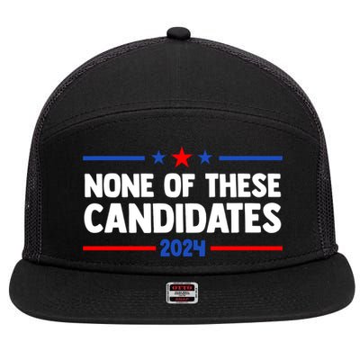 None Of These Candidates 2024 Funny Nevada President 7 Panel Mesh Trucker Snapback Hat