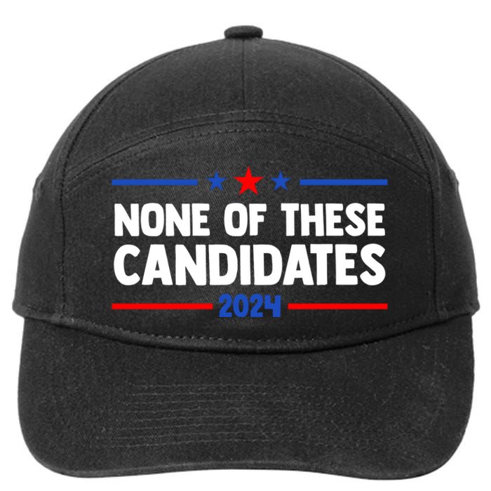 None Of These Candidates 2024 Funny Nevada President 7-Panel Snapback Hat