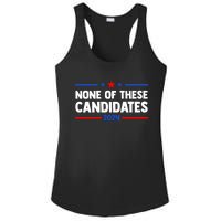 None Of These Candidates 2024 Funny Nevada President Ladies PosiCharge Competitor Racerback Tank