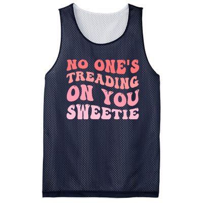 No Ones Treading On You Sweetie Groovy Mesh Reversible Basketball Jersey Tank