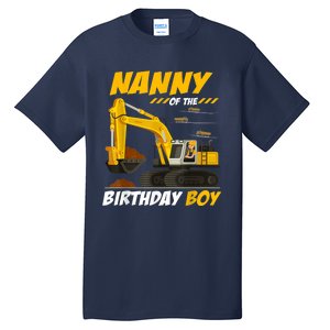 Nanny Of The Birthday Boy Construction Birthday Party Tall T-Shirt