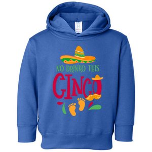 No O This Cinco Cinco De Mayo Pregnancy Announcet Gift Toddler Hoodie