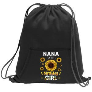 Nana Of The Birthday Sunflower Party Family Matching Sweatshirt Cinch Pack Bag