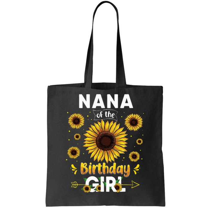 Nana Of The Birthday Sunflower Party Family Matching Tote Bag