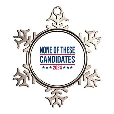 None Of These Candidates 2024 Funny President Election Metallic Star Ornament