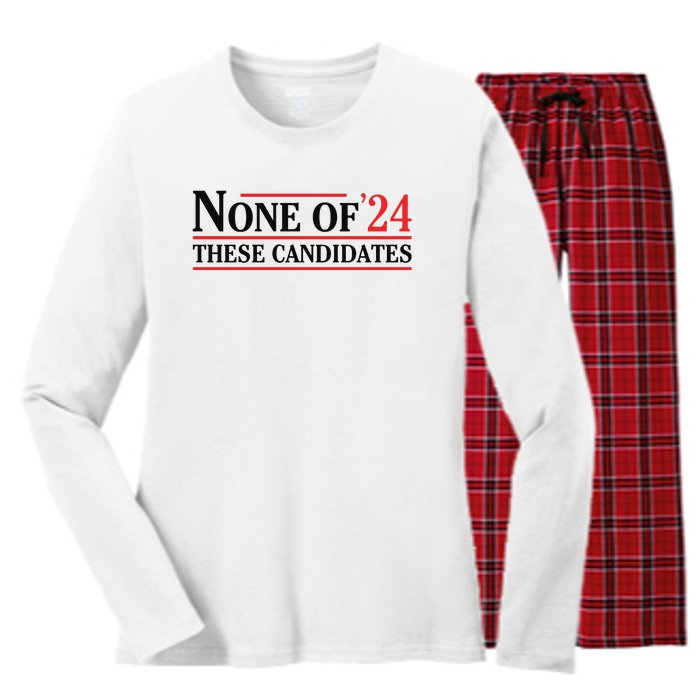 None Of These Candidates 2024 Funny Presidential Election Women's Long Sleeve Flannel Pajama Set 