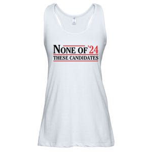 None Of These Candidates 2024 Funny Presidential Election Ladies Essential Flowy Tank