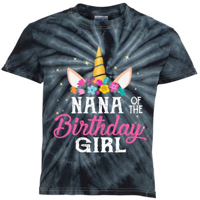 Nana Of The Birthday Girl Nana Gift Unicorn Birthday Kids Tie-Dye T-Shirt