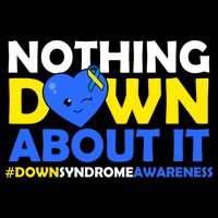 Nothing Down About It Down Syndrome Awareness Impact Tech Backpack