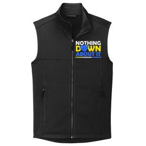 Nothing Down About It Down Syndrome Awareness Collective Smooth Fleece Vest