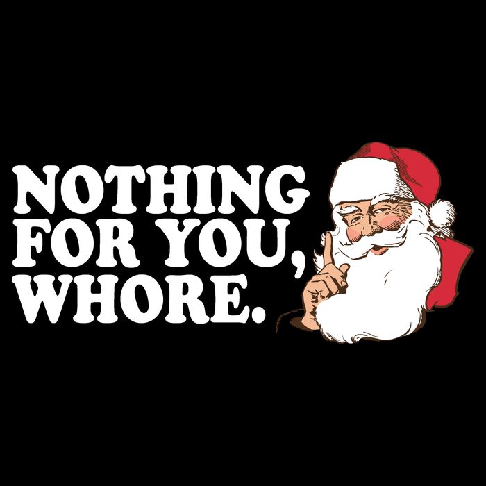 Nothing For You Whore X-Mas Naughty Santa Womens Tank Top