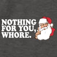 Nothing For You Whore X-Mas Naughty Santa Vector Backpack