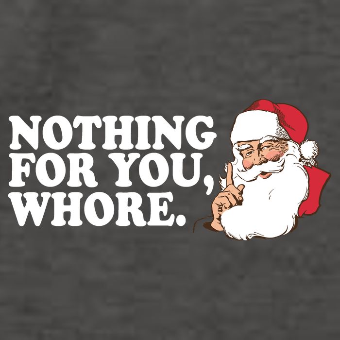 Nothing For You Whore X-Mas Naughty Santa Vector Backpack