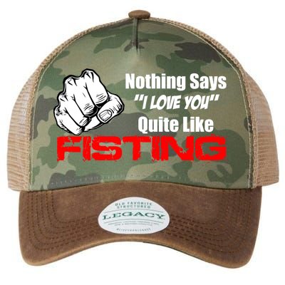 Nothing Says I Love You Quite Like Fisting Legacy Tie Dye Trucker Hat