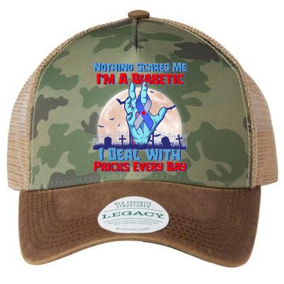 Nothing Scares Me I'm A Diabetic I Deal With Pricks Every Day Legacy Tie Dye Trucker Hat