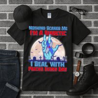 Nothing Scares Me I'm A Diabetic I Deal With Pricks Every Day Tall T-Shirt
