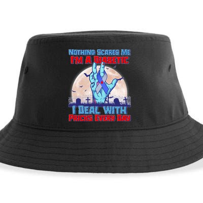 Nothing Scares Me I'm A Diabetic I Deal With Pricks Every Day Sustainable Bucket Hat