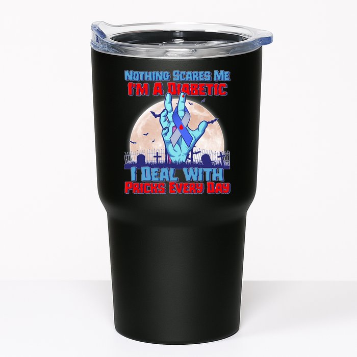 Nothing Scares Me I'm A Diabetic I Deal With Pricks Every Day Tumbler