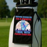 Nothing Scares Me I'm A Diabetic I Deal With Pricks Every Day Golf Towel