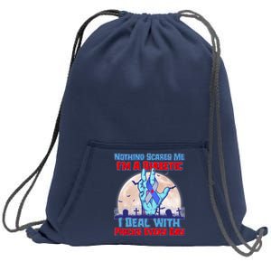 Nothing Scares Me I'm A Diabetic I Deal With Pricks Every Day Sweatshirt Cinch Pack Bag