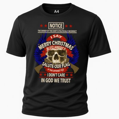 Notice The Owner Of This Shirt Is Politically Incorrect Performance Shirt