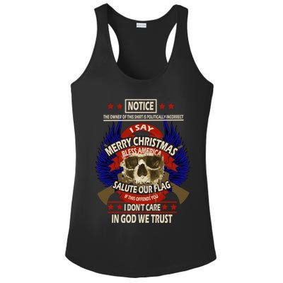 Notice The Owner Of This Shirt Is Politically Incorrect Ladies PosiCharge Competitor Racerback Tank