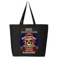 Notice The Owner Of This Shirt Is Politically Incorrect 25L Jumbo Tote