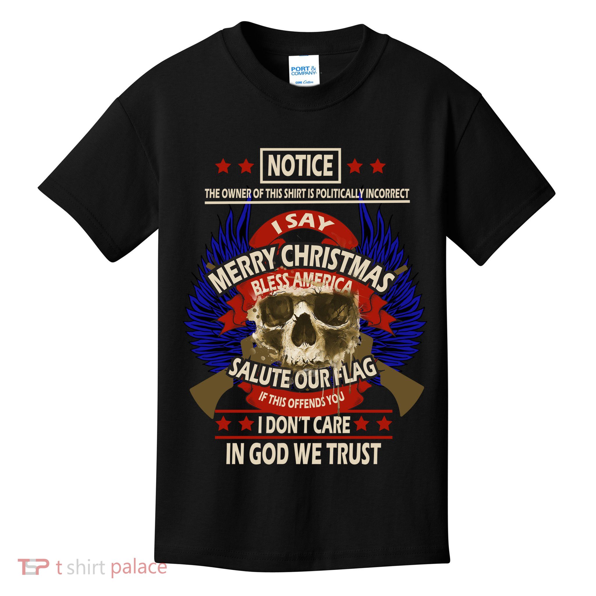 Notice The Owner Of This Shirt Is Politically Incorrect Kids T-Shirt