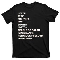 #NotMyPresident Not My President Quote T-Shirt