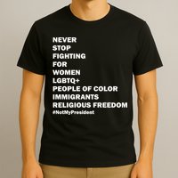#NotMyPresident Not My President Quote T-Shirt