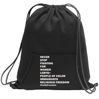 #NotMyPresident Not My President Quote Sweatshirt Cinch Pack Bag